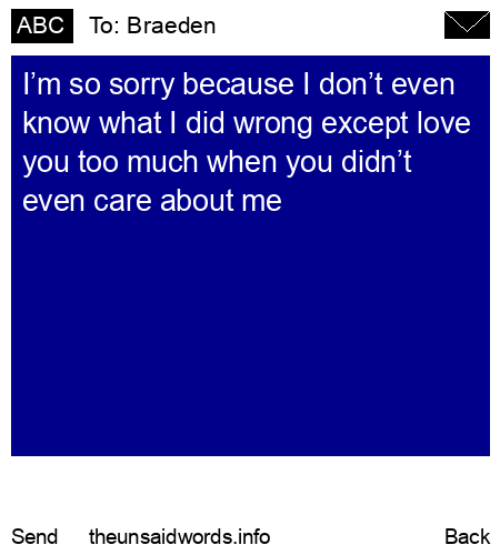 unsent message to Braeden