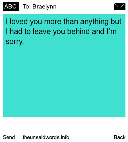 unsent message to Braelynn