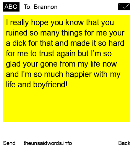 unsent message to Brannon