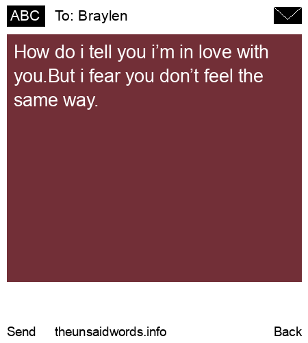 unsent message to Braylen