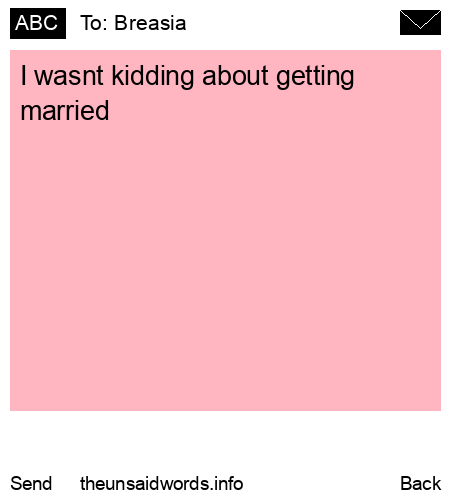 unsent message to Breasia