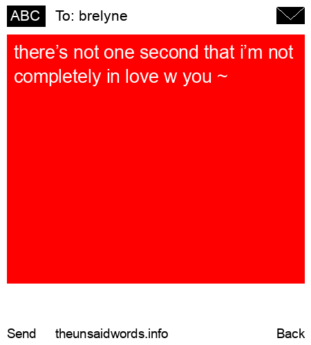 unsent message to brelyne