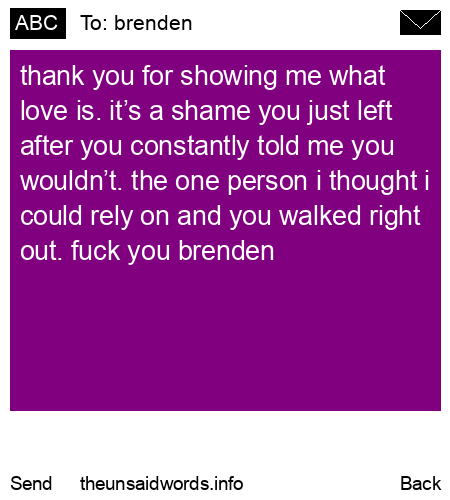 unsent message to brenden