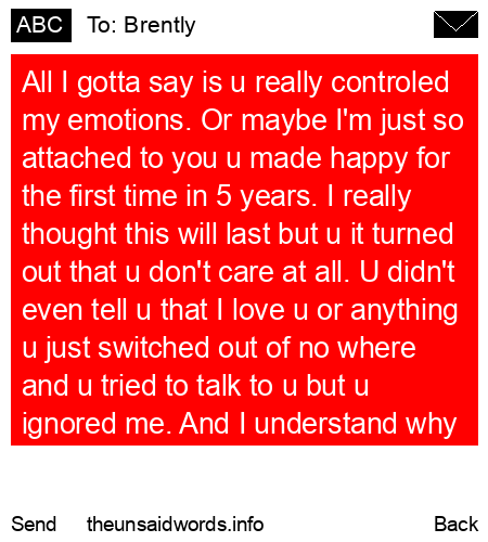 unsent message to Brently