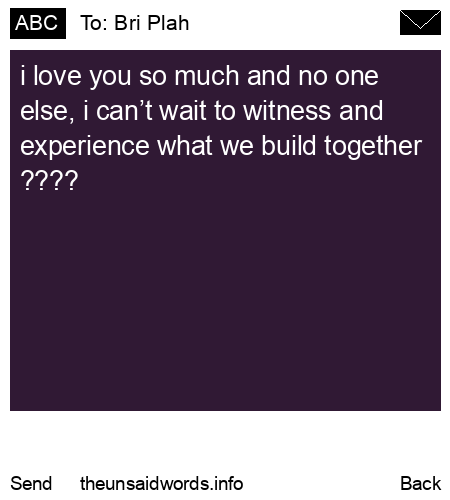unsent message to Bri Plah
