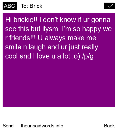 unsent message to Brick