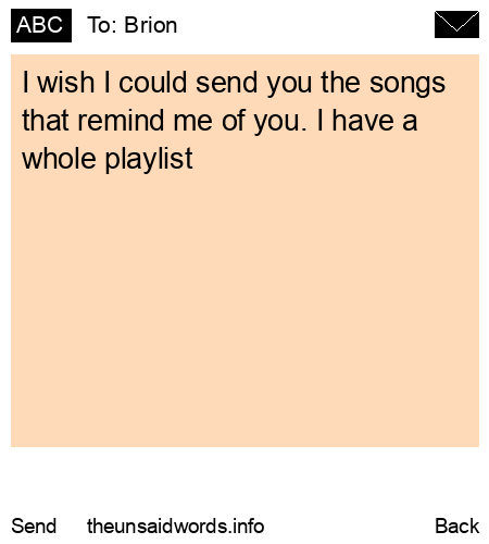 unsent message to Brion
