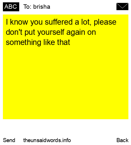 unsent message to brisha