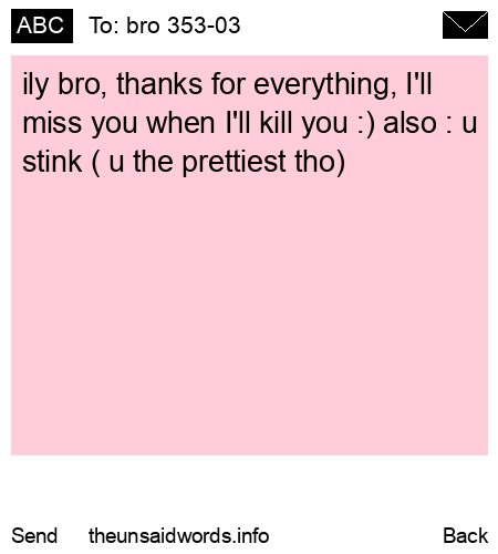 unsent message to bro 353-03