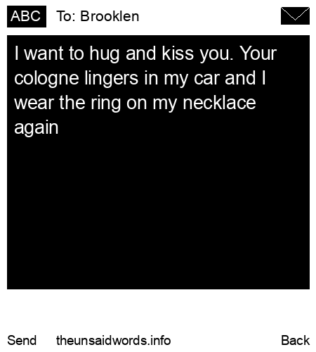 unsent message to Brooklen