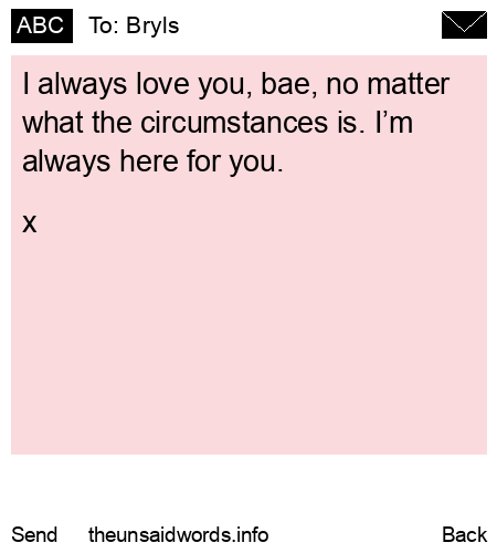 unsent message to Bryls
