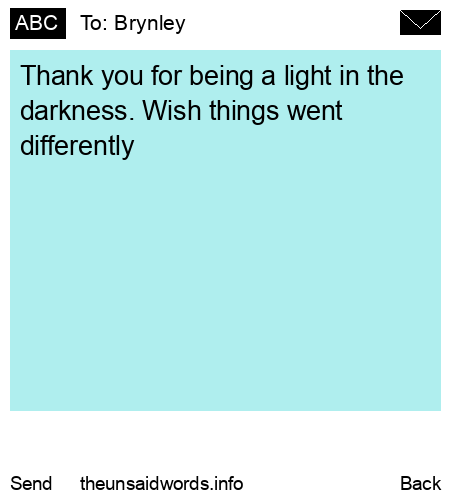unsent message to Brynley 