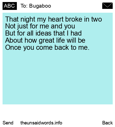unsent message to Bugaboo