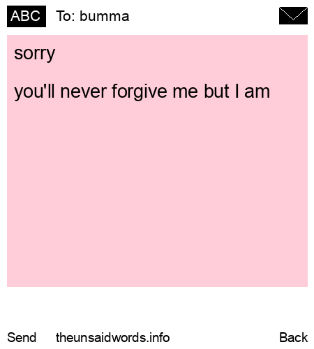 unsent message to bumma