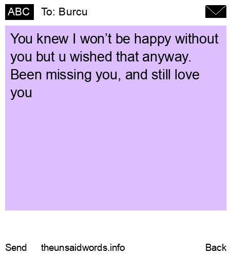unsent message to Burcu