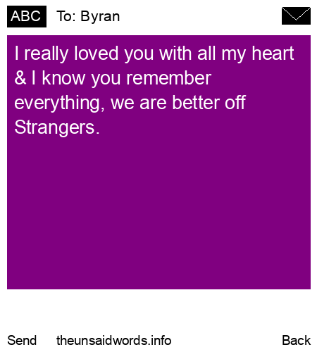 unsent message to Byran
