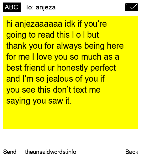 unsent message to anjeza