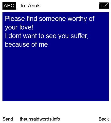 unsent message to Anuk