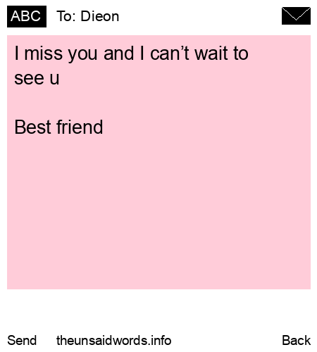 unsent message to Dieon 