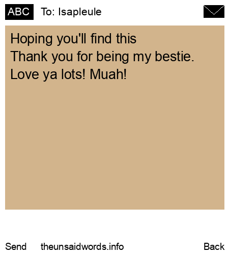 unsent message to Isapleule