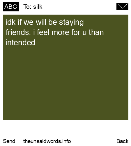 unsent message to silk
