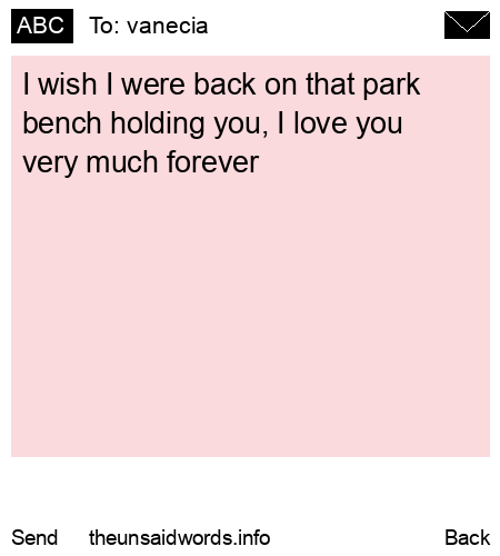 unsent message to vanecia