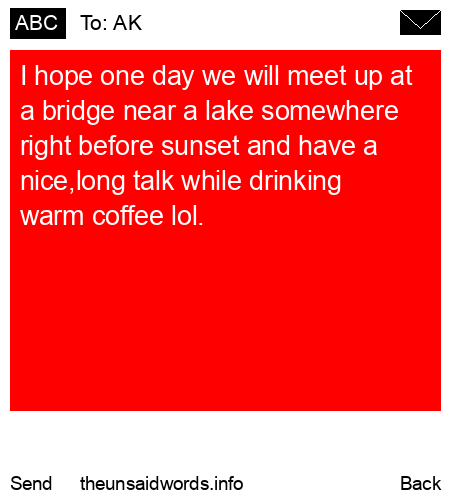 unsent message to AK