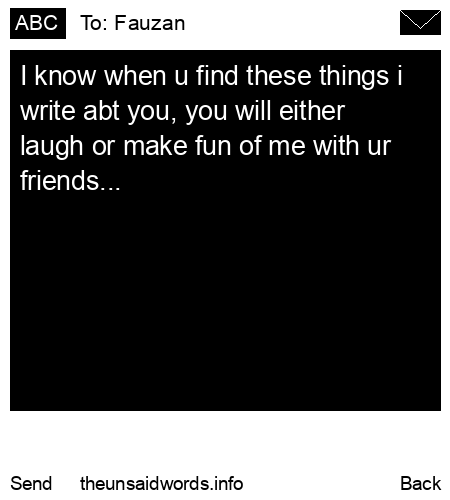 unsent message to Fauzan
