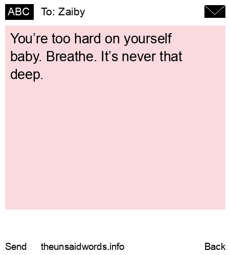 unsent message to Zaiby