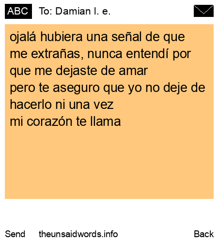 unsent message to Damian l. e.