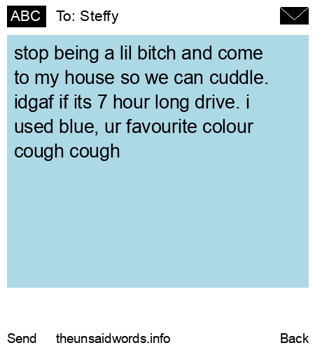 unsent message to Steffy