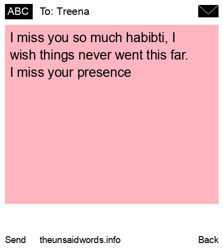 unsent message to Treena