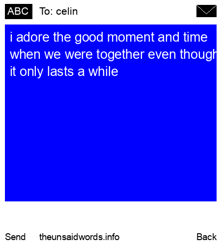 unsent message to celin