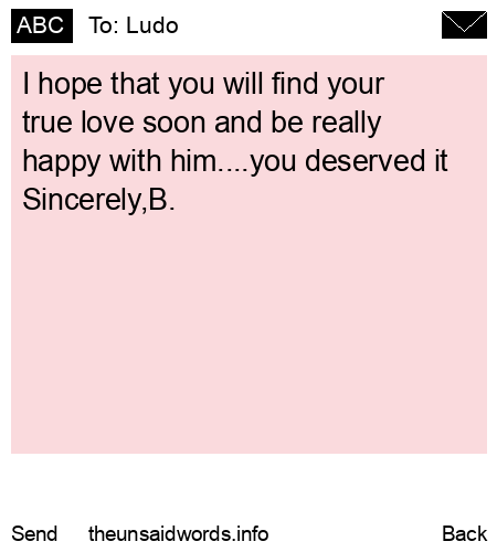 unsent message to Ludo