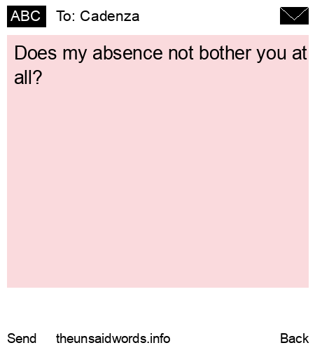 unsent message to Cadenza
