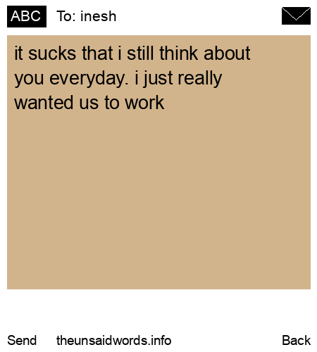 unsent message to inesh