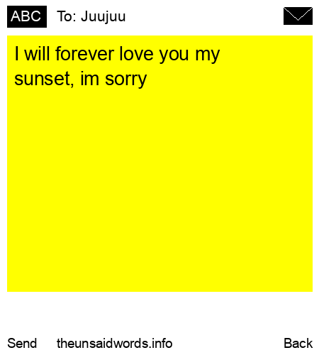 unsent message to Juujuu