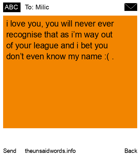 unsent message to Milic