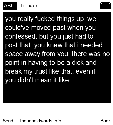unsent message to xan
