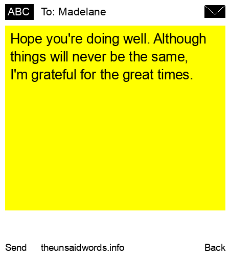 unsent message to Madelane