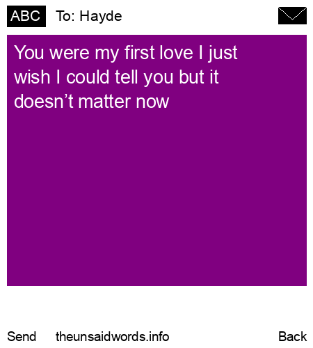unsent message to Hayde