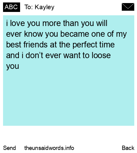 unsent message to Kayley