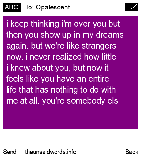 unsent message to Opalescent