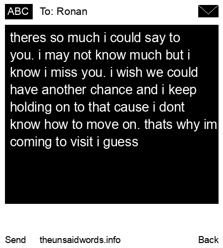 unsent message to Ronan