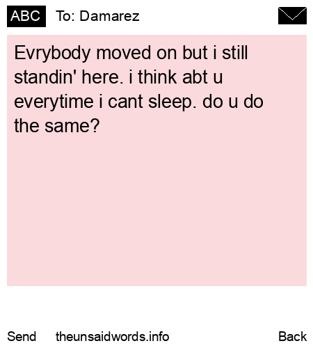 unsent message to Damarez