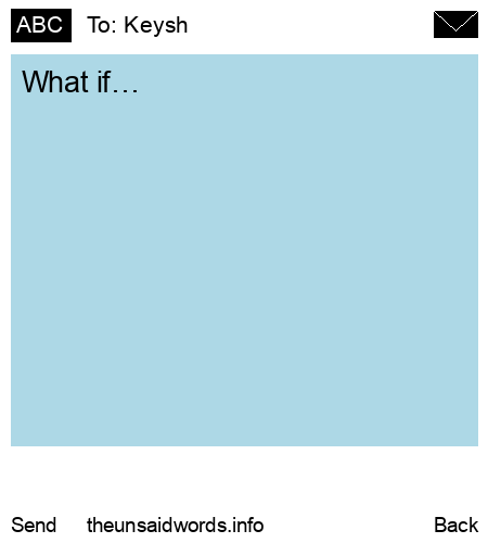 unsent message to Keysh