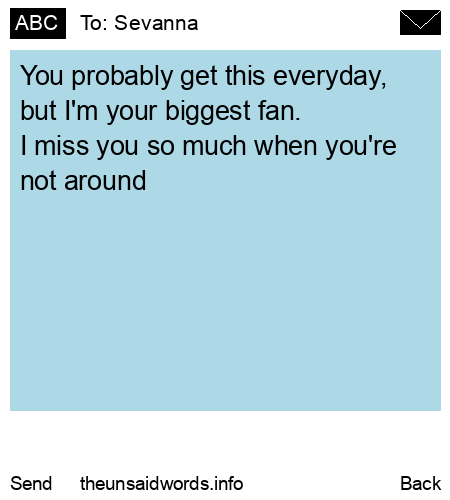 unsent message to Sevanna