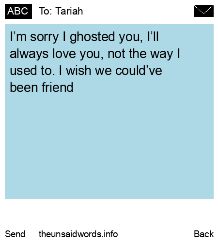 unsent message to Tariah