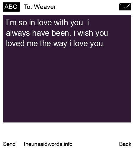 unsent message to Weaver