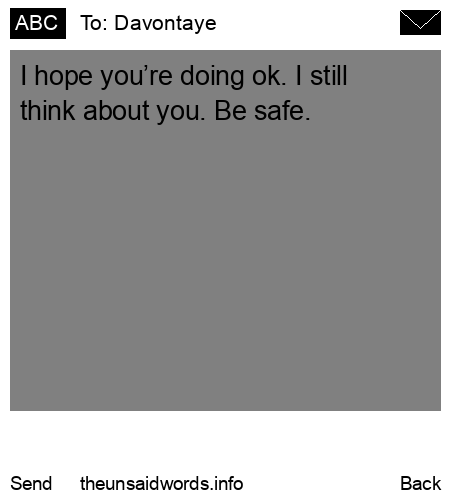 unsent message to Davontaye 